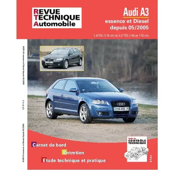 Satisfait Ou Remboursé Revue Technique Automobile de l&rsquo;AUDI A3 ( de 06-2003 à 06-2008 )