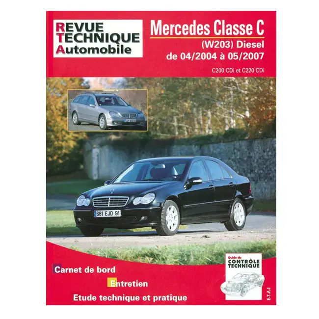 Revue Technique Automobile – Mercedes Classe C Diesel 2004/2007 Jusqu’à Épuisement Des Stocks
