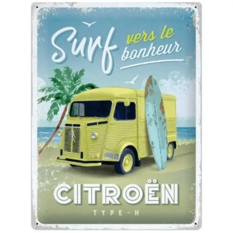 Tôle peinte emboutie 30x40cm Citroen Type H – Surf vers le bonheur Expédition Rapide